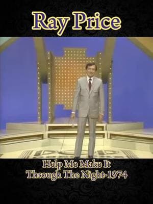 Ray Price Performing On Pop Goes The Country TV Show In 1974-"Help Me Make It Through The Night" #RayPrice #PopGoesTheCountryShow  #helpmemakeitthroughthenight  #ClassicCountry #RealCountryMusic #Country #CountryMusic #CountryFans #FYP #70sAesthetic #60s70smusic #GenXMusic #GenXTiktok #GenerationX #genxcrew #GenX #LiveMusic #LiveConcert #ForYourPage #70smusic #70stvshows #BringBackThe70s #70sVibe #Retro #RealMusic #OldSchoolCountry #VintageMusic #VintageStyle #Vinyl #VinylCollection #ForYourPage #ForYou 