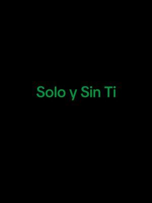 SOLO Y SIN TI #GRUPOPEGGASO #GRUPOPEGASSO #cancionesdelayer #viejitasperobonitas #delrecuerdo #paratii #recuerdosinolvidables