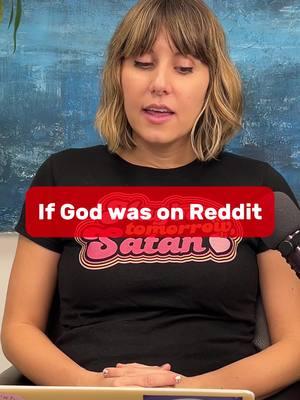 If God was on Reddit 👀  #aita #aitareddit #comedyskit #religioushumor #athiesttiktok #satan