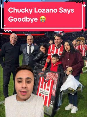 Adios Chucky Gracias 😭 #chuckylozano #psveindhoven #seleccionmexicana #futbol #miseleccionmx #hevifutbol #hirvinglozano #futbolmexicano 