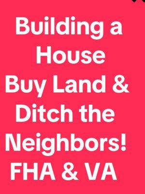 Building a House. Min 620 score. FHA & VA. #buildingahouse #buildahome #buildahouse #house #Home #barndo #barndominium #newhousebuild #building #mortgage #loan #va #valoan #fhaloan #firsttimehomebuyer 