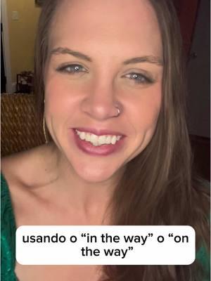 Tu tarea: Escribe una oración usando “in the way” o “on the way” en inglés #CapCut #ingles #inglesparalatinos #inglesparahispanos #aprenderingles #frasesingles #clasesdeingles in the way vs. on the way en inglés