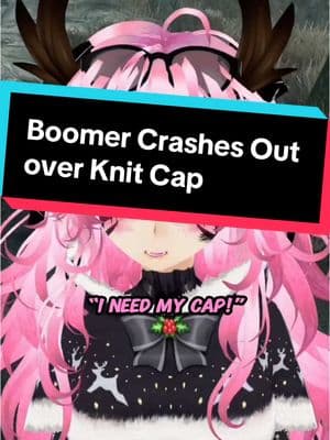 Boomer crashes out over knit cap #knitcap #creatorsearchinsights #crashout #storyontiltok #caretaker #nurse #femboyvtuber #cutevtuber #boomer #heartpatient #envyam #envyvtuber