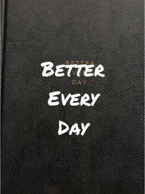 Take it day by day. Better every day journal #bettereverydayjournal #bettereveryday #selfdevelopment #healingtrauma 