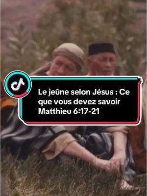 Le jeûne selon Jésus : Ce que vous devez savoir #bible #versetbiblique #tiktokcreator #bibleverse #haitiantiktok🇭🇹 