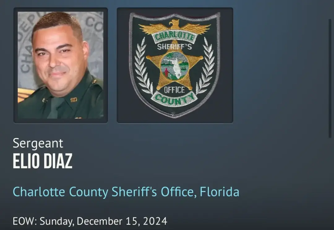 Sergeant Elio Diaz was shot and killed during a trathc stop shortly after 5:00 p.m. at 4968 Tamiami Trail in Charlotte Harbor. During the stop, the driver pulled out a rifle and fired at Sergeant Diaz before fleeing. When he was found a few miles away, the suspect reached for his rifle and was shot and killed by deputies. Sergeant Diaz was transported to ShorePoint Health Port Charlotte, where he succumbed to his wounds. Sergeant Diaz had served with the Charlotte County Sheriff's Office for over 11 years. He is survived by his wife and four children. Sergeant Diaz was posthumously promoted to Sergeant. BIO & INCIDENT DETAILS Tour: 11 years, 3 months Badge # 2962 Cause: Gunfire Incident Date: 12/15/2024 Weapon: Rifle Offender: Shot and killed #officerdown #officerdowncall #officerdownmemorial