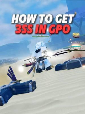 How to get 3ss in gpo #gpo #grandpieceonline #gpotiktok #boip #boipsu #fy #fyp #fypシ #foryoupage #animevanguards #animevanguard #animeadventures #roblox #robloxfyp #gpoupdate #3ss 