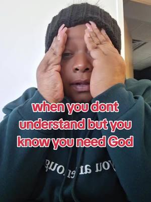 #godisgood #nothingbutGod  when you know you need God