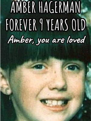 AMBER HAGERMAN Amber was a nine-year-old girl abducted while riding her bike in Arlington, Texas. Her younger brother, Ricky, had gone home without her because Amber had wanted to stay in the parking lot for a while. When he returned with his grandfather, they only found her bicycle. A neighbor who had witnessed the abduction called 911. On hearing the news, Hagerman's father, Richard, called Marc Klaas, whose daughter, Polly, had been kidnapped and murdered in Petaluma, California, in 1993 and Amber's mother, Donna Whitson (now Donna Williams), called the news media and the FBI. They and their neighbors began searching for Amber. Four days after her abduction, near midnight, a man walking his dog discovered Amber's naked body in a creek behind an apartment complex with severe laceration wounds to her neck. The site of the discovery was less than five miles (8 km) from where she was abducted. Her murder remains unsolved. #missing #missingyou #amber #amberhagerman #hagerman #amberalert #alert #documentary #birthday #january #fy #fyp #truecrime #truestory #crimejunkie #crimetok #crimestory #help #justice #who #answers #answerstoquestions #answersneeded #comeon #arlingtontx #arlington #texas #tx #justice #who #whodidit #helpme #prayers #prayersneeded #1996 #abductionprevention #abductionawareness #awareness #awarenessvideo #amberrene #rene #candles #wfaa #wfaanews #news #funeral #grave #littlemoments #letter #bringit #law #indigo #memories #murder #ridingbike #murdermystery #help #tip #tips #congress #hearing #motherhood #motherdaughter #littlegirl #justababy #homevideos #whodidit #answers #indigo 