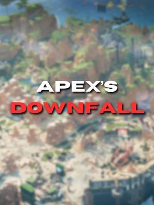 The DOWNFALL of Apex #fyp #apex #apexlegends