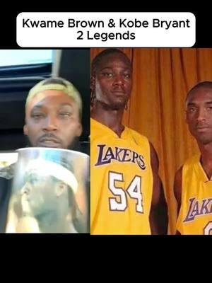 Kwame Brown & Kobe Bryant. 2 Legends! Can't believe my 2 Goats played with each other. @Lakers  😢🥹 #kwamebrown #kobebryant #NBA #lakers 