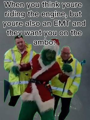 I mean tbh i love both though🚑🚒😂💯 #firefighter#emt#engine#ambo#ambulance#thegrinch#funny#grinch#christmas#funny#jk#jokes#cheer#firstresponders#lol#haha#thatsitimnotgoing#alrightillgo#girl#Love#like#happy