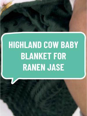 A highland cow baby blanket. Who knew highland cows were so cute? Personalized for Ranen Jase. #personalizedgifts #embroideredgifts #giftgiving #giftfrimgrandma #forkids #cowbabyblanket 