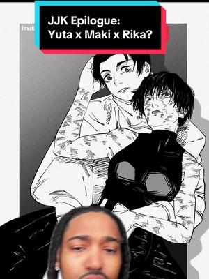 Id pay money to see how yuta and maki explain auntie rika to the kids 😂 #jjkepilogue #jujutsukaisen #jjkmanga #yuta #makizenin #jjkspoilers #greenscreen 