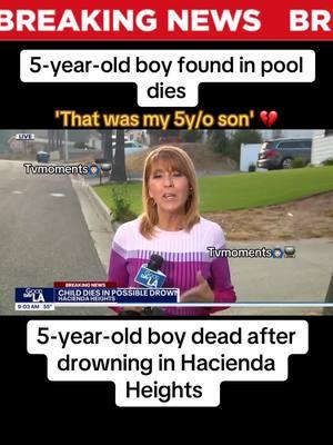 Boy dies after being found unconscious in swimming pool #breakingnews #california #haciendaheights #losangeles #losangelescounty #heartbreakingstory #drowning #drowningprevention #fyp #fypシ #viral #viralvideo #tvmoments🙆🏻‍♂️📺  