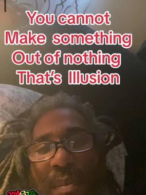 You cannot make something out of nothing that is illusion,#fypシ゚viralEndlessJourney #purificationm #oneloveoneheart #m #r #b #UFO #mentalwellbeingh #healing #purification #