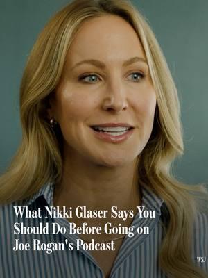 Comedian Nikki Glaser tells WSJ. Magazine the one thing you should always do before going on Joe Rogan’s podcast. Video by: Mia Hariz, Todd Holmes #nikkiglaser #joerogan #wsj #wsjmagazine