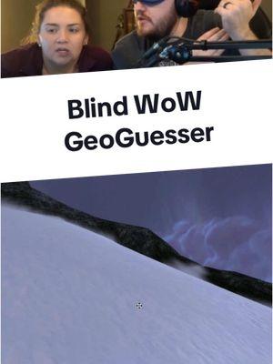 Blind WoW GeoGuesser with my wife who doesn’t play wow #worldofwarcraft #warcraft #wow #gaming 