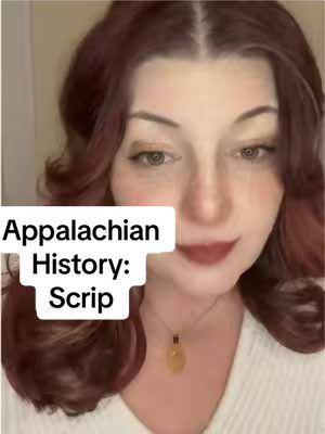 *SCRIP* - pardon, i said “script”. In Appalachia, there is a phrase that goes like this: I owe my soul to the company store. That means that you work for the same company that owns that store and you earn script, which is worthless tender that can only be spent at that store. And sometimes you can get items in advance from the store, but you have to pay it from your check which is scrip, not money. ##WV##Appalachia##script##Appalachian##companystore##coalminers##AppalachianHistory##Appalachiatok##Appalachia101 #scrip 