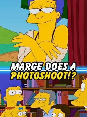 MARGE DOES A PHOTOSHOOT?! #simpsons #thesimpsons #homer #bart 