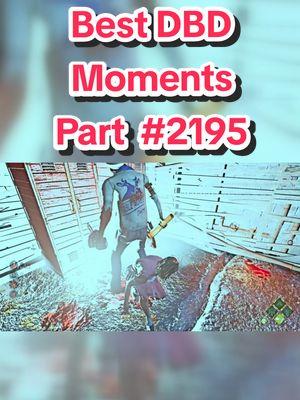 I didn't know that was a thing 😭 #deadbydaylight #deadbydaylighttok #deadbydaylightfyp #deadbydaylightclips #deadbydaylightedit #deadbydaylightmobile #deadbydaylightedits #deadbydaylightmoments #deadbydaylightfunny #dbd #dbdtiktok #dbdtok #dbdfyp #dbdclips #dbdvideos #dbdmemes #dbdfunny #dbdsurvivor 