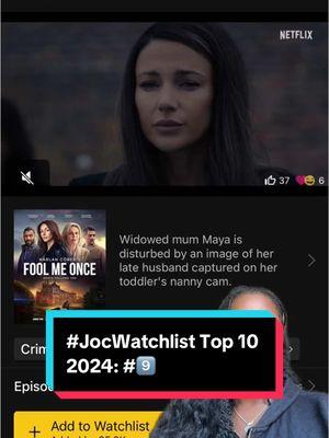 @Netflix #tvshow and #movies take up more than half of my @IMDb @JocWatchlist #BestOf 2024, and #FoolMeOnce was sooo good all the way to the end😅🤯 #JocWatchlist #whattowatch  #tvtok #tvguide #showstowatch #netflix #netflixmovies #tvshows #tvseries #tvtok #tvrecommendation #tvreview #tvshowrecommendation #tvshowreview #netflixrecommendation #netflixandchill 