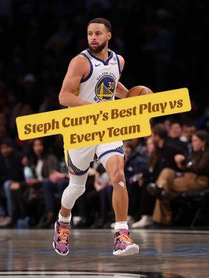 Steph Curry’s Best Play vs Every Team  #stephcurry #curry #goldenstatewarriors #warriors #NBA #nba2k #nbaedits #nbaplayoffs #basketballchallenge #basketball🏀 #basketballtraining #basketballtiktok #basketballedits #basketball4life #basketballplayer #basketballtips #mixtape #nba2k21 #nbafinals  #fy #fyp #for #foryou #foryoupage #foryourpage #foru #AtlantaHawks #BostonCeltics #BrooklynNets #CharlotteHornets #ChicagoBulls #ClevelandCavaliers #DallasMavericks #DenverNuggets #DetroitPistons #GoldenStateWarriors #HoustonRockets #IndianaPacers #LA Clippers #Los AngelesLakers #MemphisGrizzlies #MiamiHeat #MilwaukeeBucks #MinnesotaTimberwolves #NewOrleansPelicans #NewYorkKnicks #OklahomaCityThunder #OrlandoMagic #Philadelphia76ers #PhoenixSuns #PortlandTrailBlazers #SacramentoKings #SanAntonioSpurs #TorontoRaptors #UtahJazz #WashingtonWizards