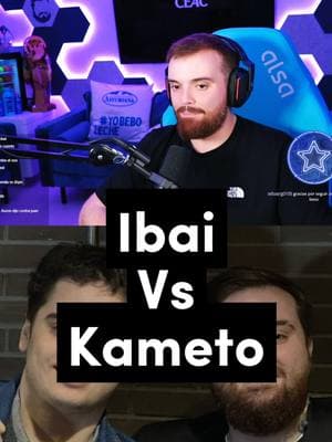 Ibai Vs Kameto #ibai #ibaillanos #ibaiclips #ibaimemes #ibai_memes26 #ibaimejoresmomentos #ibaillanosclips #ibaireacciona #ibaillano #ibaipique #ibaitortillaland2 #lavelada #laveladadelaño2 #laveladadelaño #laveladadelaño4 #laveladadelaño3 #laveladadeibai #laveladadelañoiv #lavelada4 #laveladadelaño2022 #kameto #kametolol #kametotv #kametotvkarminecorp #kametotriste #kametotwitch #kametotiktok #tiktokameviral  #clips #clipsdetwitch #clipstwitch #mejoresmomentos #mejoresmomentostwitch #mejoresmomentostwitchespaña #twitch #twitchstreamer #twitchclips #twitchmoments #twitchespaña #twitchespañol #twitchespañaclips #twitchespañolclips #twitchespaña🇪🇸 #viral #viralvideo #viraltiktok #foryou #parati #ftyp @ibaillanos @ibaillanos_ooc @kametotv