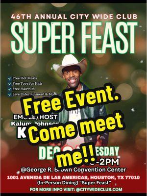 Glad to be the host and event coordinator again at the George R Brown Convention Center for the City Wide Club Christmas Super Feast. Sit’n Sup (Dine-In) or Grab’n Go (Drive-Thru) with live performances by some amazing positive artist through out the city of Houston.  Tuesday Dec 24, 2024 at 10am-2pm #Blessed Book with me for your next event.  Bookkdog@gmail.com KalumJohnson.com For more info visit CityWideClub.Com FREE Hot Meals • FREE Meals-to-Go • FREE Toys for Kids FREE Haircuts • FREE Clothes • FREE New Bikes & More. The Super Feast will take place on Tuesday —— Christmas Eve at the George R. Brown Convention Center. The food distributions will include frozen turkey, chicken or ham, assorted canned and baked goods, along with bread and other non-perishable food items.  I Stay Lit Ent #kalumjohnson #Kdogmusic #rapper #hiphop #toys #chrismas #holidays #meals #Superfeast #citywideclub #houstontexas #htown #Istaylitent #bigsteppersfoundation #emcee #singers