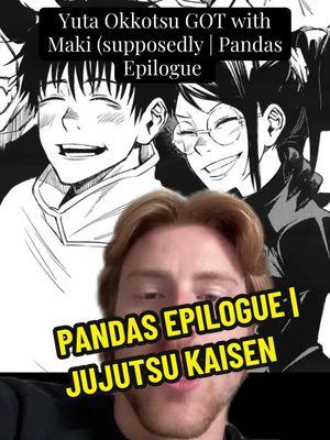 Yuta Okkotsu got with Maki Zenin | Pandas Epilogue #jjk #gojo #jujutsukaisen #yutaokkotsu #makizenin #gegeakutami #panda #greenscreen 