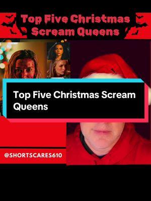 Top Five Christmas Scream Queens! #creatorsearchinsights #horror #horrorfilms #horrormovierecommendations #horrormovies #screamqueens #foryoupage @🔪🩸ALL THINGS HORROR🩸🔪 @Chuck🍿🎬 @PrepareToBeHorrified @dianeshort08 @Julie Parrish919 @Ms.Inception 🎞️❤️ @Horrormadness @Austin @April Warner @kevinpettersen85 @Peter Alessi286 @rileydandy #greenscreen 