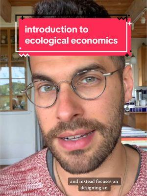 new economics alert 🚨 the economics being taught at most (western) schools has led to the growth of the modern economy, but it’s also responsible for huge negative externalities like climate change and extreme inequality. it’s time for a new type of economics — and thankfully, it already exists. ecological economics has been developing in the background for decades. it’s about time we move it to center stage, where it belongs. if you want to learn more, check out some of the books in my bookshop (such as Doughnut Economics and Less is More). and if you’re studying economics, be sure to ask your econ department if they’re going to teach you anything related to ecology. at this point, it’s becoming irresponsible to leave it out. PS: if you’ve been following for a while, you may recognize this video. it’s a re-edited version of something i uploaded previously. thanks for your patience as i create more new content in the new year. and always, thanks for being here ❤️‍🔥 #ecology #economics #ecologicaleconomics #climate #econ #🌎 