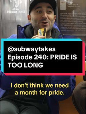 Episode 240: PRIDE IS TOO LONG feat @oscaraydin  #podcast #subway #hottakes #subwaytakes #interview #nyc