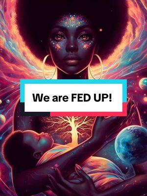 “When Black women are FED UP, the whole world feels it. 🌍🔥 #SpiritualReckoning #BlackGirlMagic #melaninpower #blackspiritualitybeginners #divinepowerfulspiritualabilities#spiritualdiscernmentblackwomen #divinefeminine #spiritualpractices #womenspirituality #godandspirituality #blackwomenspiritualawakening #blackwomen #blackwomenfarmlife