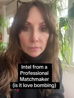 Intel from a professional matchmaker- is it love bombing? ##lovebombing #date #datingadvice #Love #firstdate #single #ginahendrix 