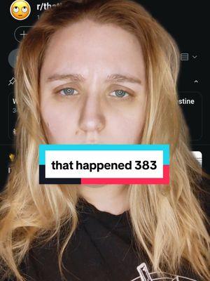 that happened 383 #reddit #thathappened #rthathappened #fypシ 