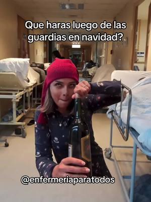 #CapCut Que haras luego de las guardias en navidad? 😂😅✅ salud! 💁🏻‍♀️😎  #enfermeriaparatodos #emergencia #enfermeria #humortiktok #humorenfermero #humorenfermeria #enfermeriatiktok #navidadenelhospital 