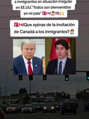 🚨🇨🇦Es un gusto que a sorprendido ala comunidad internacional 🚨🇺🇲🧏‍♂️🙌#paratii #SueñoAmericano #deportacionesmasivas #hispanos #latinos ##lomasviral #ViralTiktok #viralvideo #tacoma #presidente #deportaciones #precidentecanada #deportacionesemigrantes #canada_life🇨🇦  #LatinosEnUsa #hispanosenusa #deportaciones #Trump #eleccionesusa #biden ##noticias #usa_tiktok #estadosunidos #latinoamerica #migrantes_latinos #trump2024 