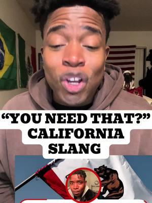 “YOU NEED THAT?” ?  California Slang.  #california #norcal #northerncalifornia #415 #707 #510 #westoakland #northoakland #acornprojects #lowerbottoms #blackculture #acornprojects  #africanamericanculture #africanamerican #housingprojects #norcal #vallejocalifornia #vallejo #lofas #thecrest #bayarea #bayareatiktok #sf #sanfrancisco #blackhistory #history #california #northerncalifornia #africanamerican #africanamericanhistory #themac #e40 #northvallejo 