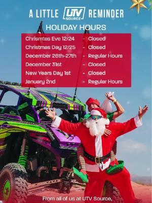 🎄 A little holiday reminder! Please take note of our holiday hours, and thank you for riding with us all year long. Wishing you and yours a joyful holiday season! 🌟 ➖➖➖  Life’s A Ride. Make It Your Own!  www.UTVSource.com  ➖➖➖  #utvsource #utv #sxs #polaris #canam #utvguide #utvlife #rzr #rzrpror #performance #offroad #kawasaki  #dirt #desert #Outdoors #xp1000 #x3 #yamaha #yxz1000 #arcticcat #speedsxs #dunes #adventure #holidays #christmas 