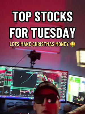 TOP STOCNS FOR TUESDAYS TRADING DAY  What stocks will you be watching christmas eve?  #howtotrade #tradingeducation #daytrading #stockstowatch 