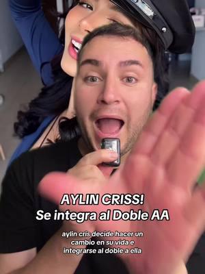 AYLIN CRISS‼️ Se integra a el doble AA #aylincriss #aylincriss2 #chisme #chismesito #chismebomba #influencers #soyeddynieblas 🫵🏻