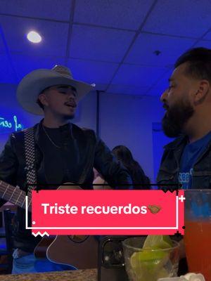 Triste recuerdos compa @Carlos Portillo 🙌🏾 #tristerecuerdos #oscar_lalo42 #hazloviral #blowthisup #viral #viralvideo #regionalmexicano #elpanterbelico #song #cover #fy #vaquero #cantina #tragosdeamargolicor #viralvideo 