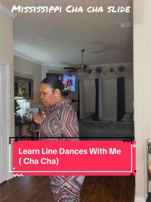 #linedance #fypシ゚viral #itsallfun #chachaslide #mississippi 