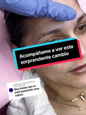 Respuesta a @Leisy Machado El camino no a sido fácil pero munca estuve sola.Muchas Gracias 🥰 #respondiendocomentarios #micropigmentacion #cejasperfectas #cambioshermosos #louisvillekentucky #maitebeauty84  #paratii 