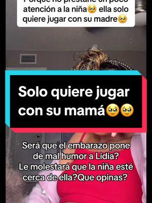 Solo quiere atencion y jugar con mamá🥹 #mamaehija #fypシ #lidiaycataleya #fyp #paratiiiiiiiiiiiiiiiiiiiiiiiiiiiiiii #foryoupage #fyf #negligencia #niña #toddlersoftiktok 🥹#lidiaalvarez #paratii #ponmeenparati 😔#algorithm #xyzbca #teamsnake🐍 #🐍#teamwork #share #comparte #ayuda #makemefamous 😳#enparati #like #❤️ #queopinas #chisme #bts #blowup #xyz #momanddaughter #toddler #blowup #trending #capcut 