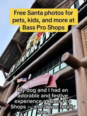 Bass Pro Shops free Santa photos are so cute  #bassproshops #santaclaus #dogmom #pictureswithsanta #christmas2024 #freethingstodo 