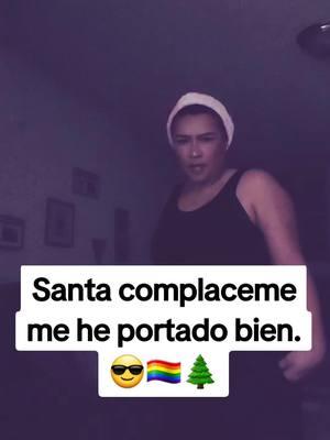 Santa Santaaaaa pleaseee #naniii2020 #teamnaniii2020 #patrona #lesbiana #quiencomoyo #nadie #🏳️‍🌈 #navidad2024 🌲❄️⛄️🎄🎁🎅