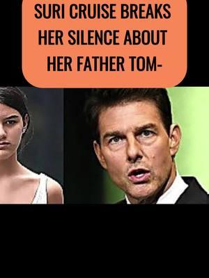 #tomcruise #suri #cruise #news #fyp #celebrity