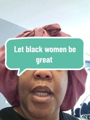 PLEASE LEAVE BLACK WOMEN ALONE there is so much more you can talk about #blackwomen #podcast #leaveusalone #viral  #gottobemepodcast #pentacostal  #blackgirlpodcast 